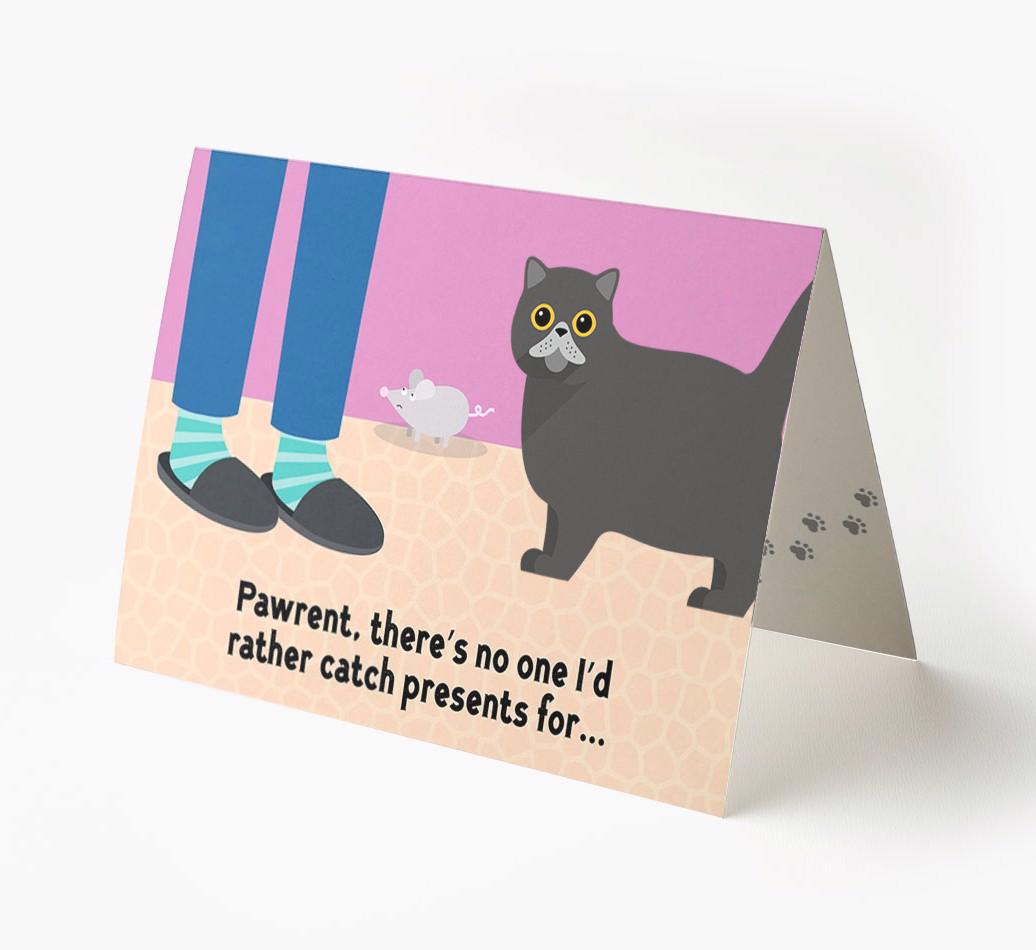 'Pawrent, There’s No One I’d  Rather Catch Presents For' - Personalized {breedFullName} Card
