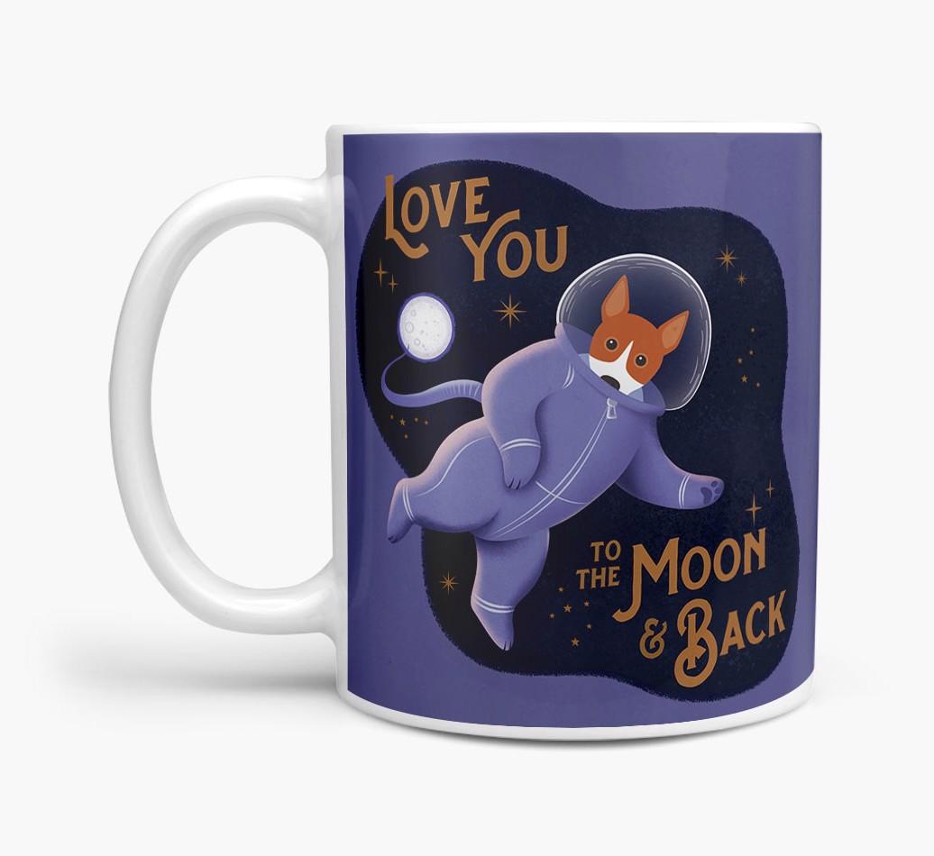 'Love you to the Moon & Back' - Personalised {breedFullName} Mug