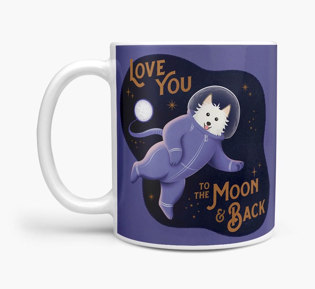 'Love you to the Moon & Back' - Personalised {breedFullName} Mug