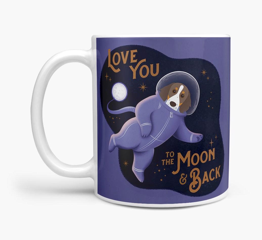 'Love you to the Moon & Back' - Personalised {breedFullName} Mug