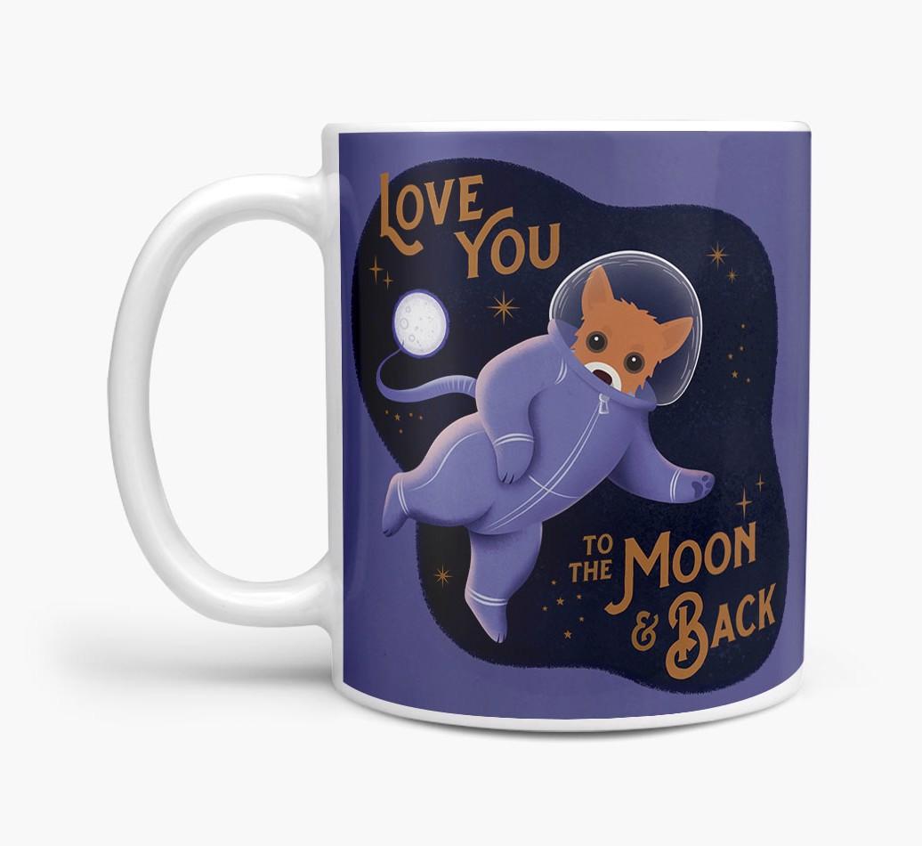 'Love you to the Moon & Back' - Personalised {breedFullName} Mug