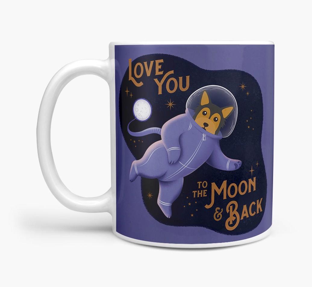 'Love you to the Moon & Back' - Personalised {breedFullName} Mug