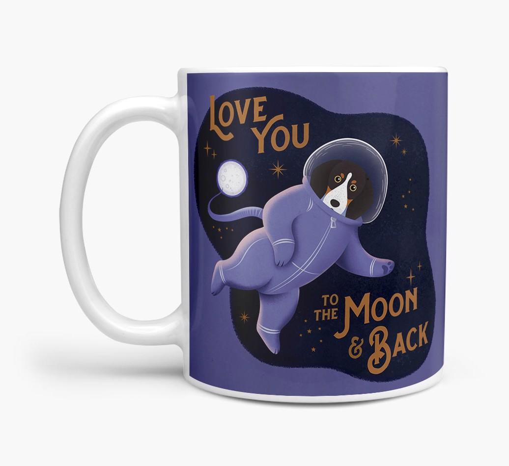 'Love you to the Moon & Back' - Personalised {breedFullName} Mug
