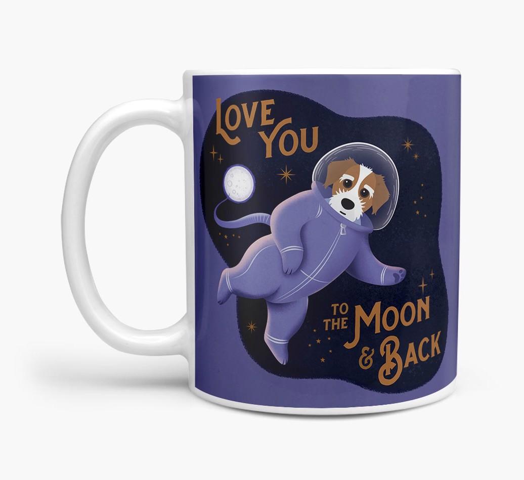 'Love you to the Moon & Back' - Personalised {breedFullName} Mug