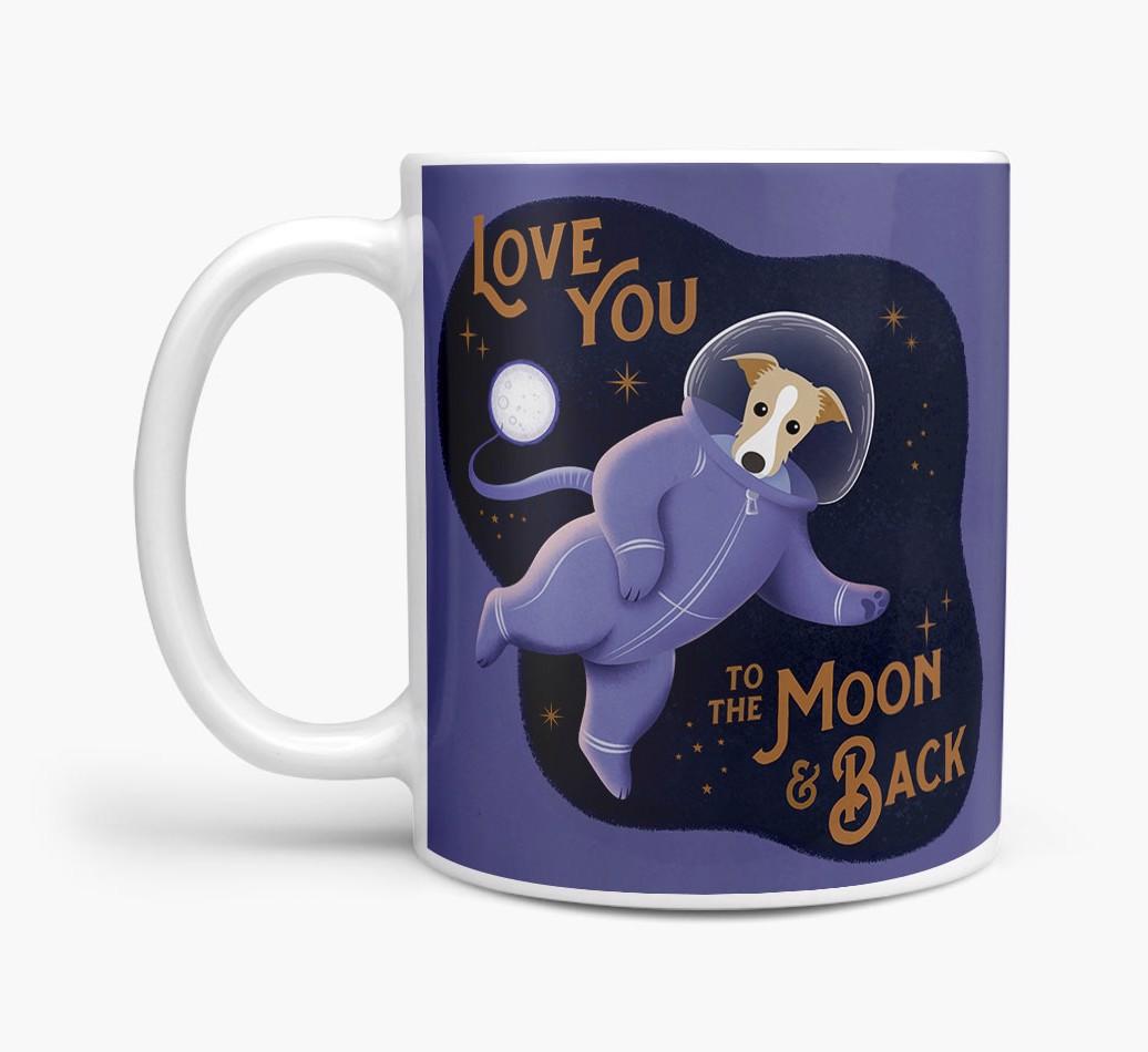'Love you to the Moon & Back' - Personalised {breedFullName} Mug