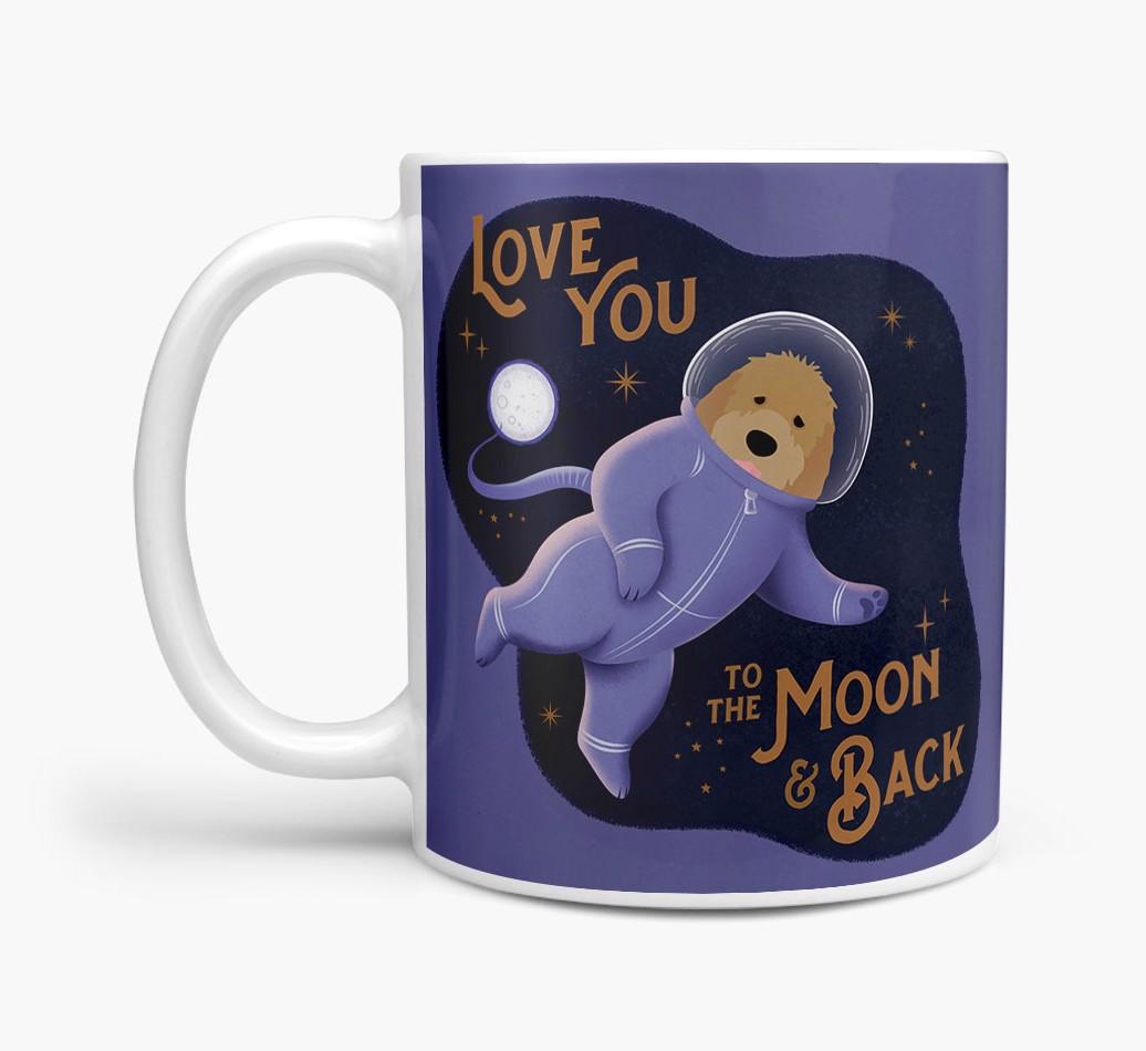 'Love you to the Moon & Back' - Personalised {breedFullName} Mug