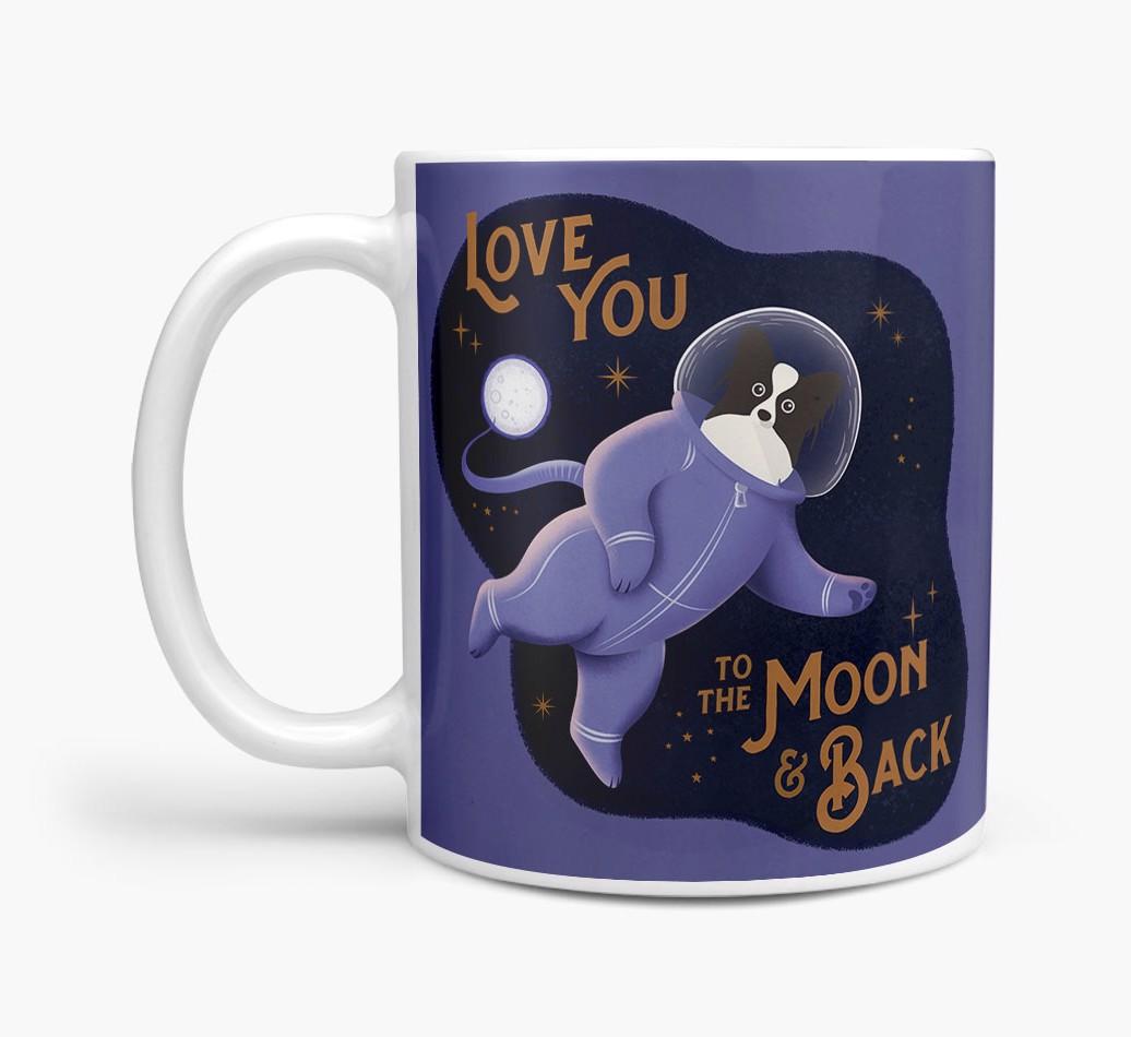 'Love you to the Moon & Back' - Personalised {breedFullName} Mug