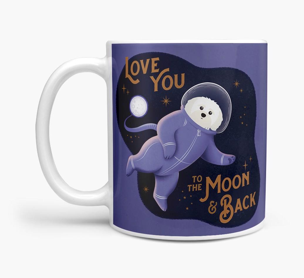 'Love you to the Moon & Back' - Personalised {breedFullName} Mug