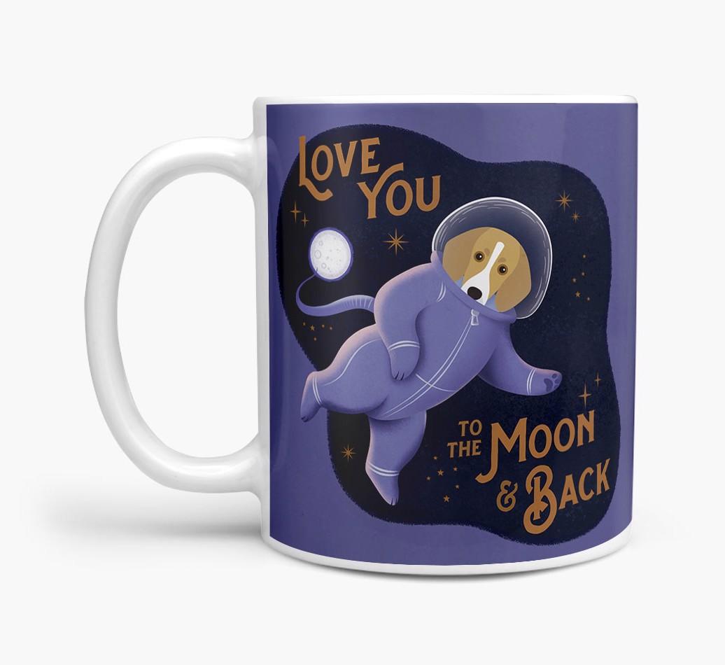 'Love you to the Moon & Back' - Personalised {breedFullName} Mug