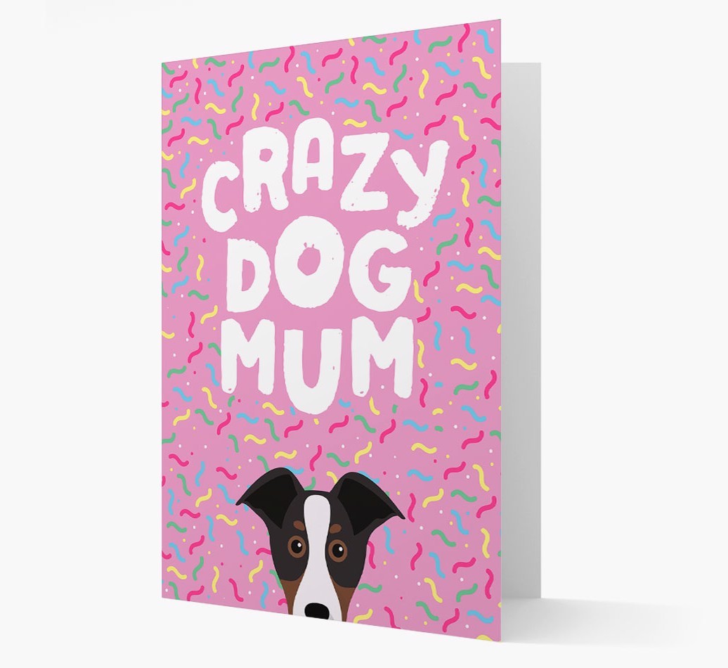 'Crazy Dog Mum' - Personalised {breedFullName} Card
