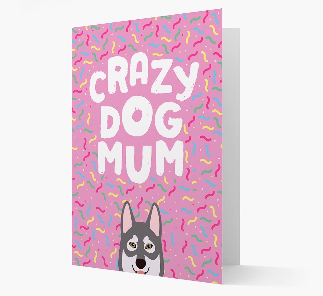 'Crazy Dog Mum' - Personalised {breedFullName} Card
