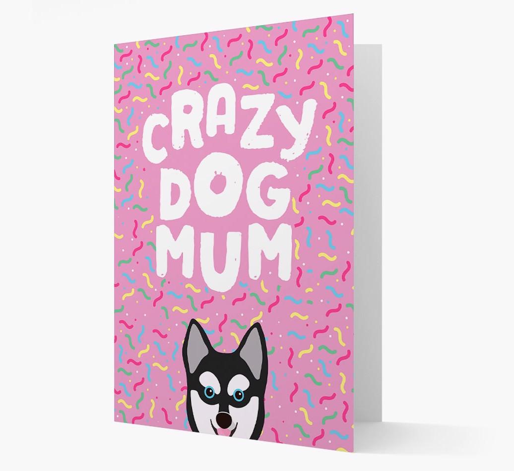 'Crazy Dog Mum' - Personalised {breedFullName} Card