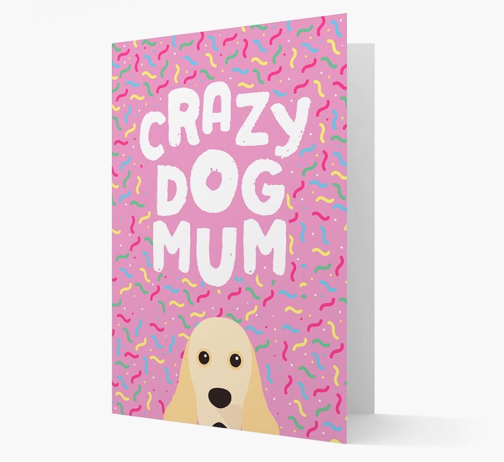 'Crazy Dog Mum' - Personalised {breedFullName} Card