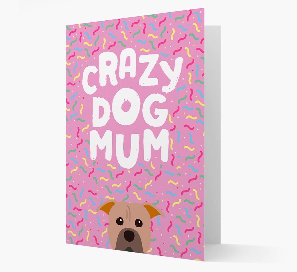 'Crazy Dog Mum' - Personalised {breedFullName} Card