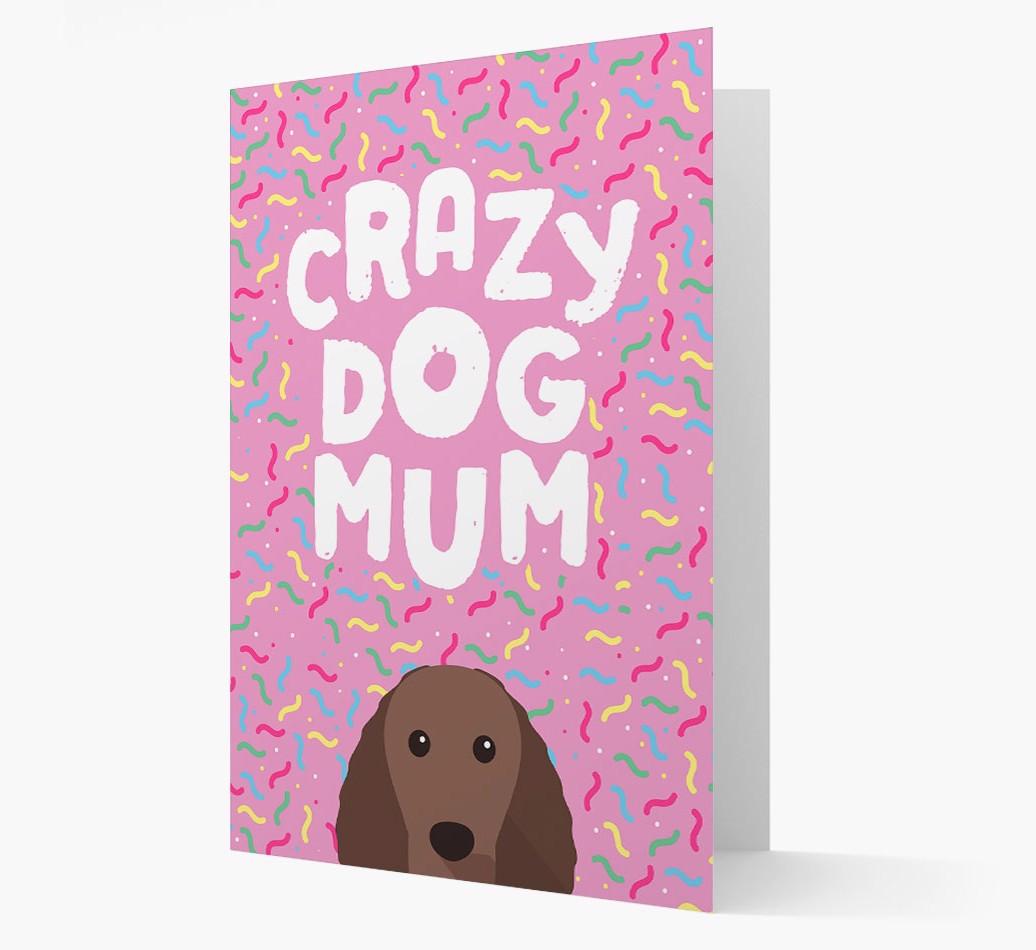 'Crazy Dog Mum' - Personalised {breedFullName} Card
