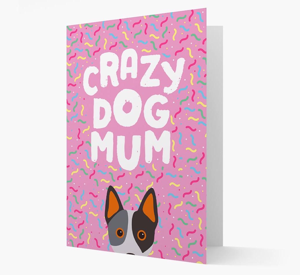 'Crazy Dog Mum' - Personalised {breedFullName} Card