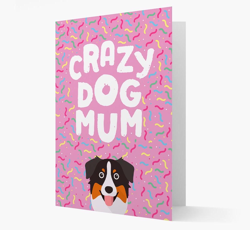 'Crazy Dog Mum' - Personalised {breedFullName} Card