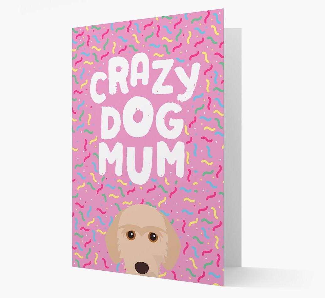 'Crazy Dog Mum' - Personalised {breedFullName} Card
