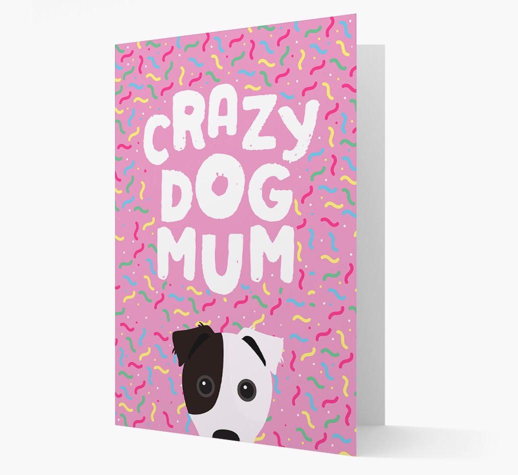 'Crazy Dog Mum' - Personalised {breedFullName} Card