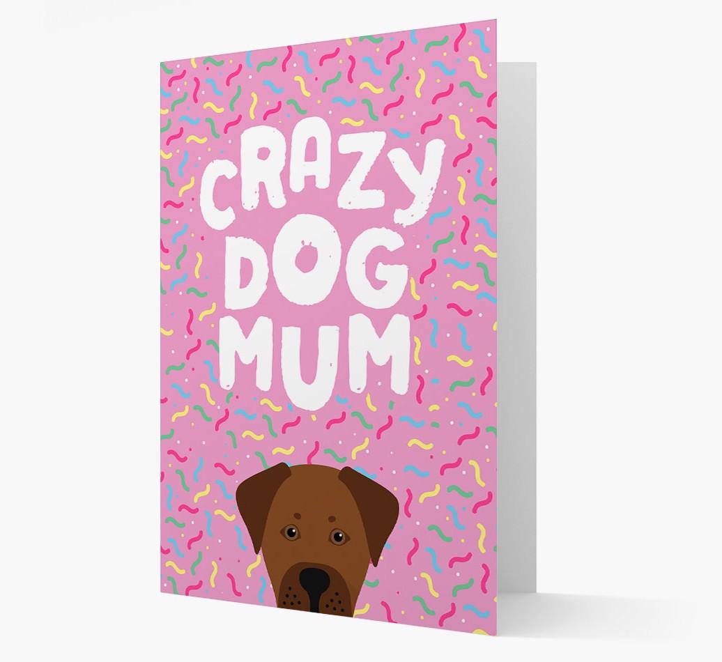 'Crazy Dog Mum' - Personalised {breedFullName} Card