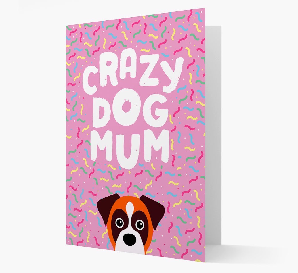 'Crazy Dog Mum' - Personalised {breedFullName} Card