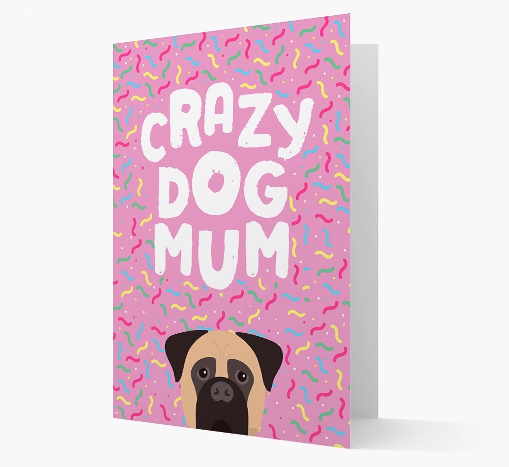 'Crazy Dog Mum' - Personalised {breedFullName} Card