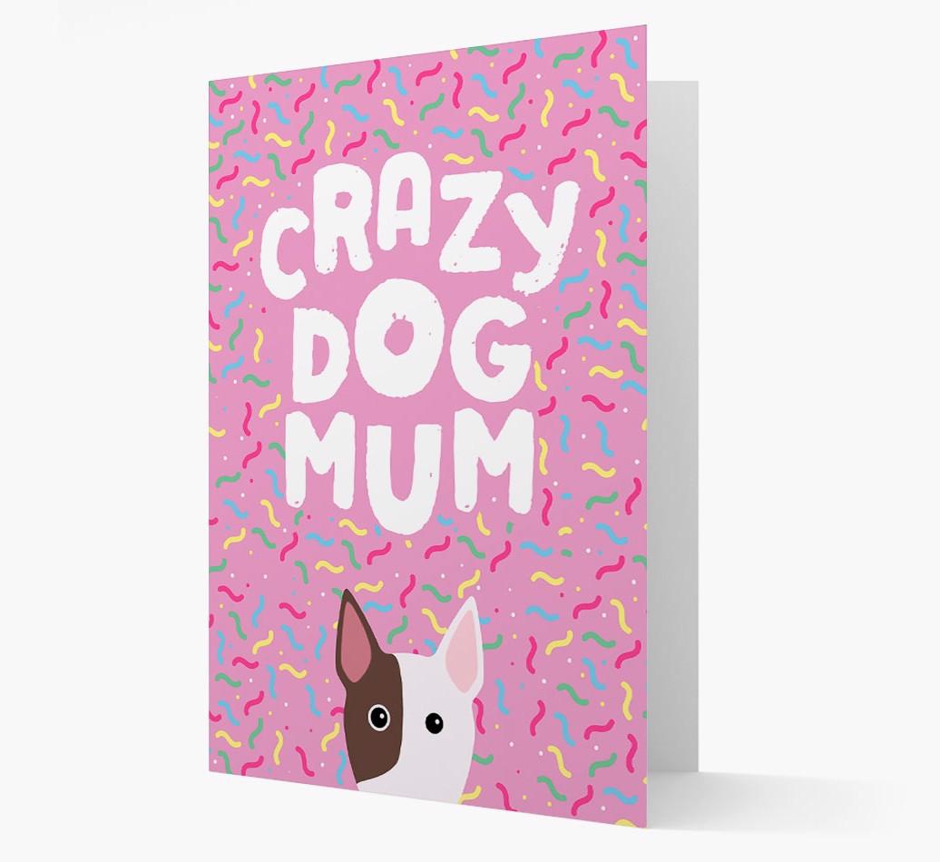 'Crazy Dog Mum' - Personalised {breedFullName} Card