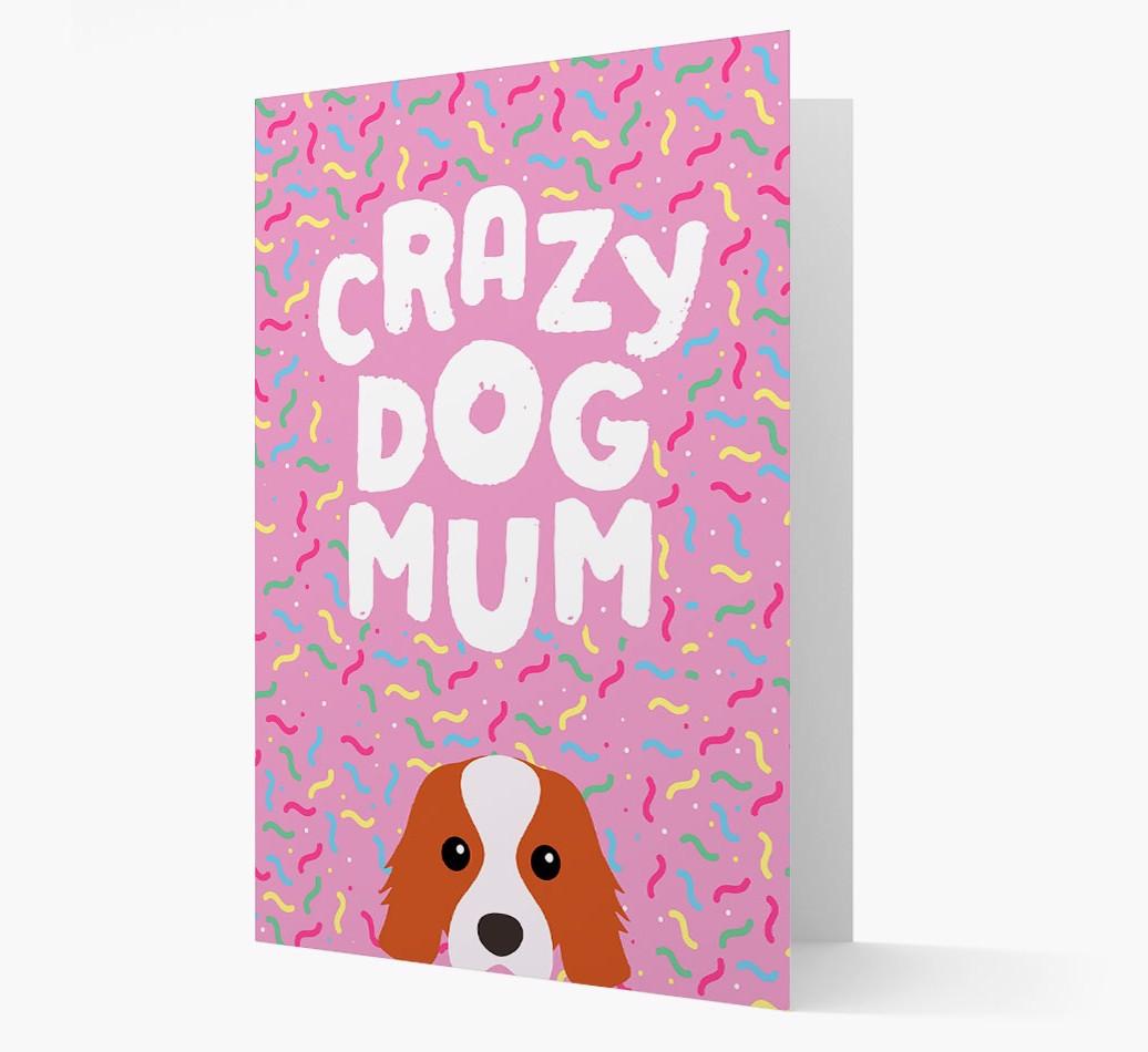 'Crazy Dog Mum' - Personalised {breedFullName} Card