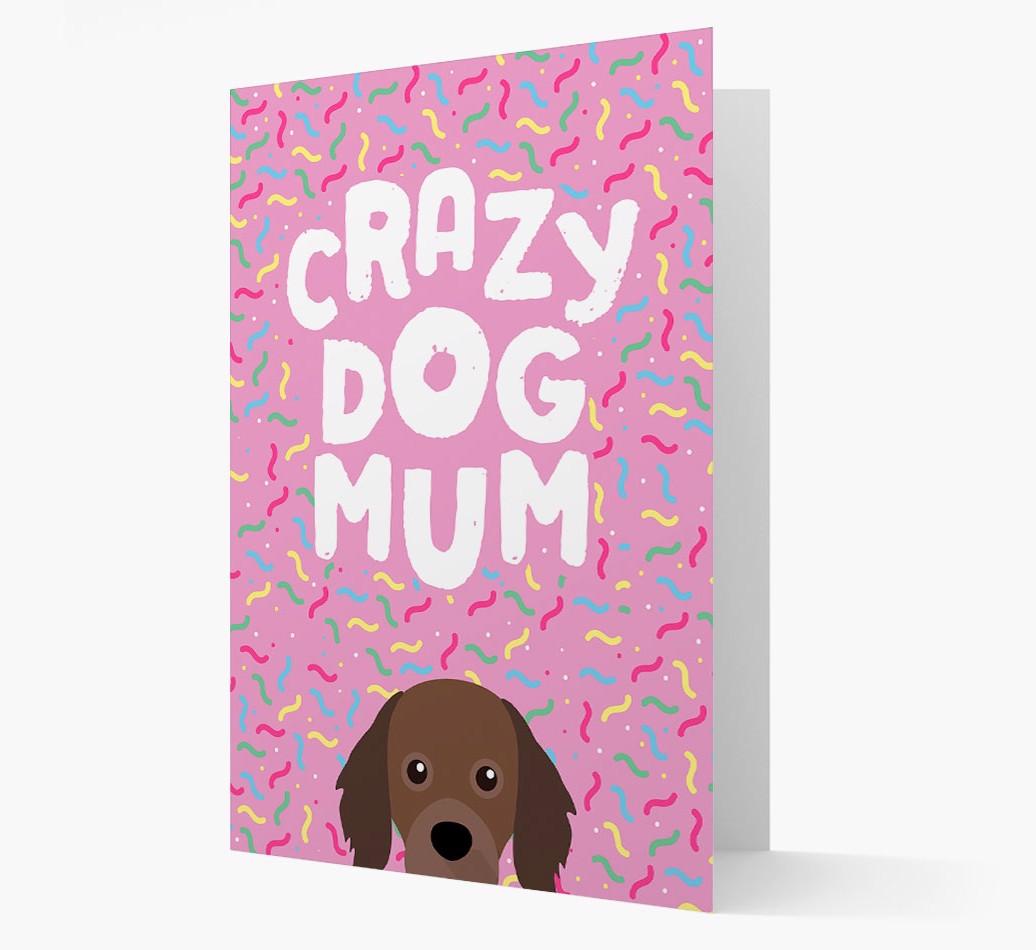 'Crazy Dog Mum' - Personalised {breedFullName} Card