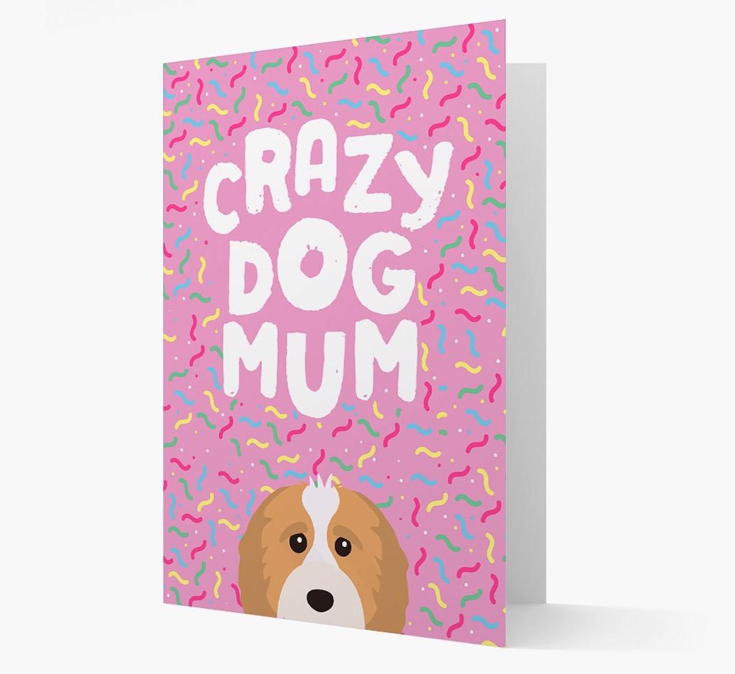 'Crazy Dog Mum' - Personalised {breedFullName} Card