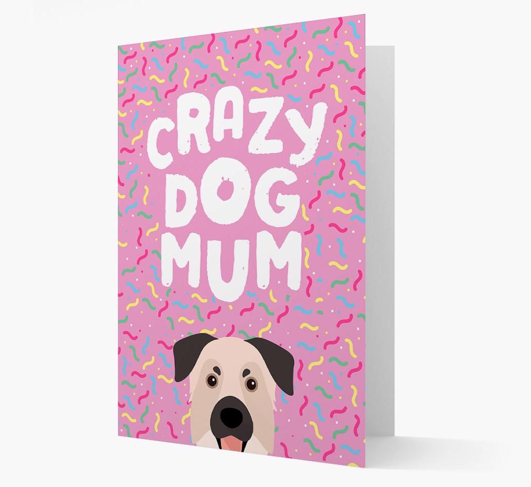 'Crazy Dog Mum' - Personalised {breedFullName} Card