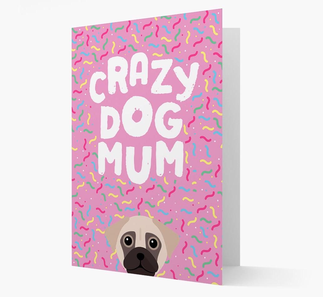 'Crazy Dog Mum' - Personalised {breedFullName} Card