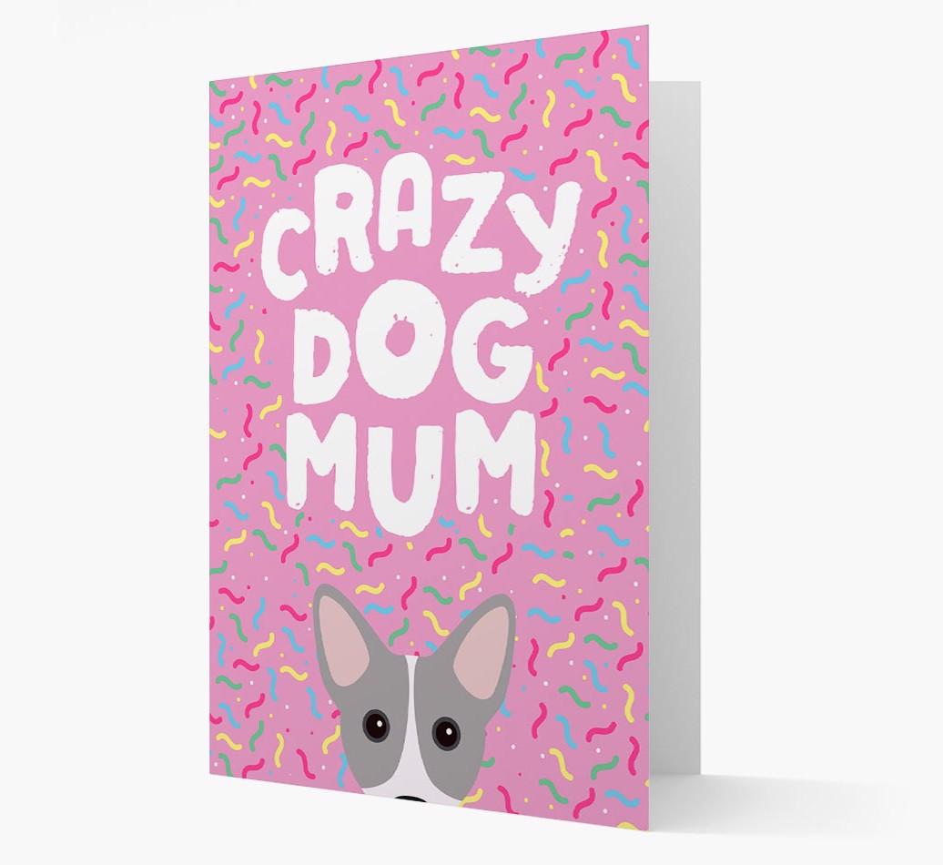 'Crazy Dog Mum' - Personalised {breedFullName} Card
