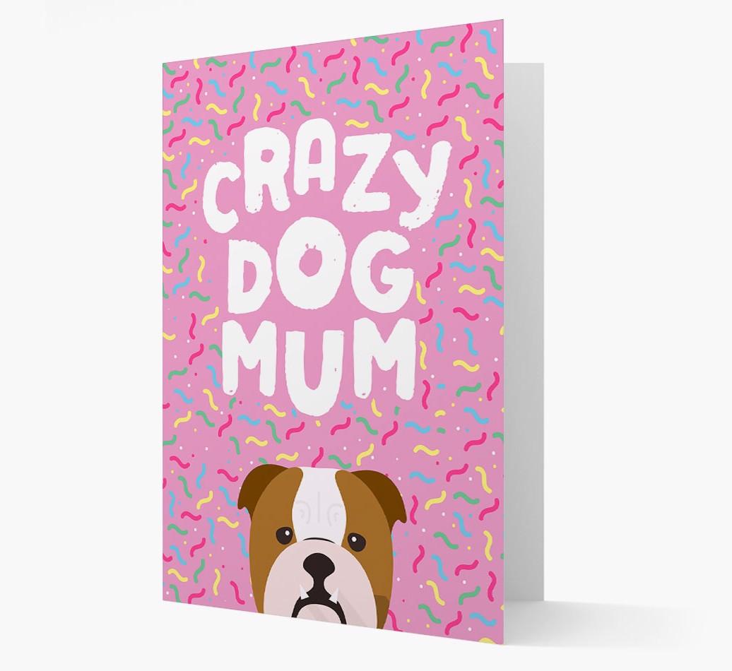 'Crazy Dog Mum' - Personalised {breedFullName} Card