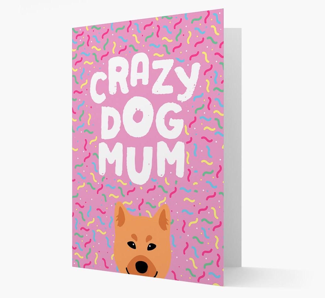 'Crazy Dog Mum' - Personalised {breedFullName} Card