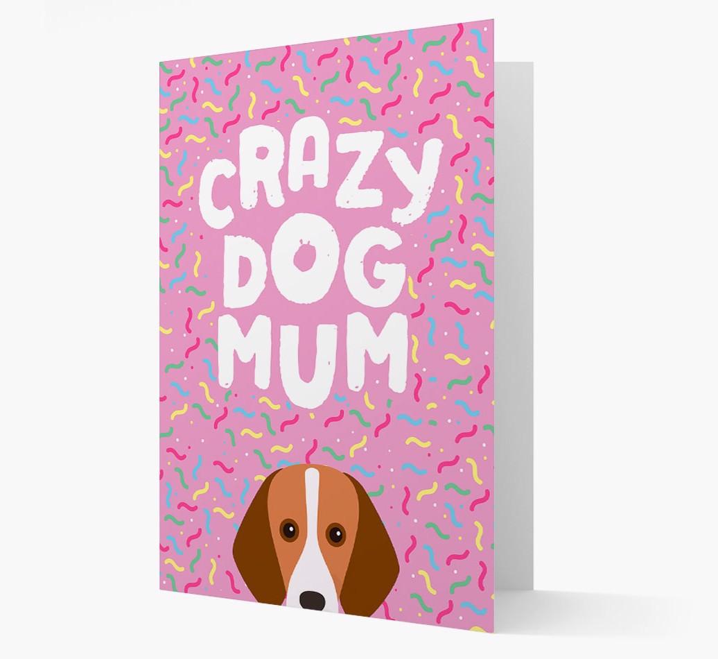 'Crazy Dog Mum' - Personalised {breedFullName} Card