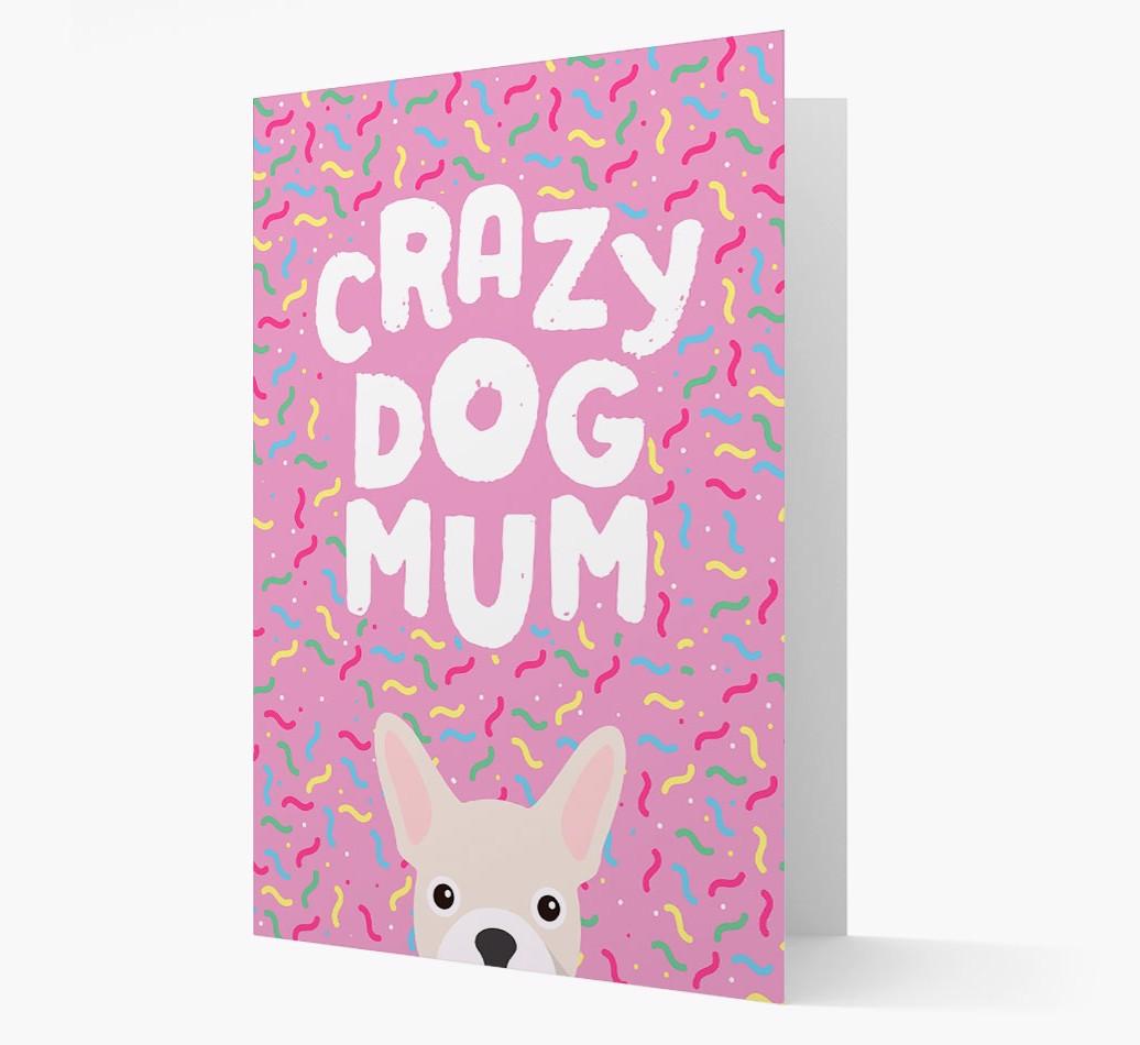 'Crazy Dog Mum' - Personalised {breedFullName} Card