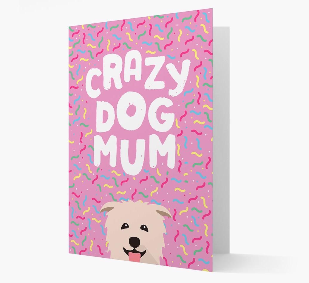 'Crazy Dog Mum' - Personalised {breedFullName} Card