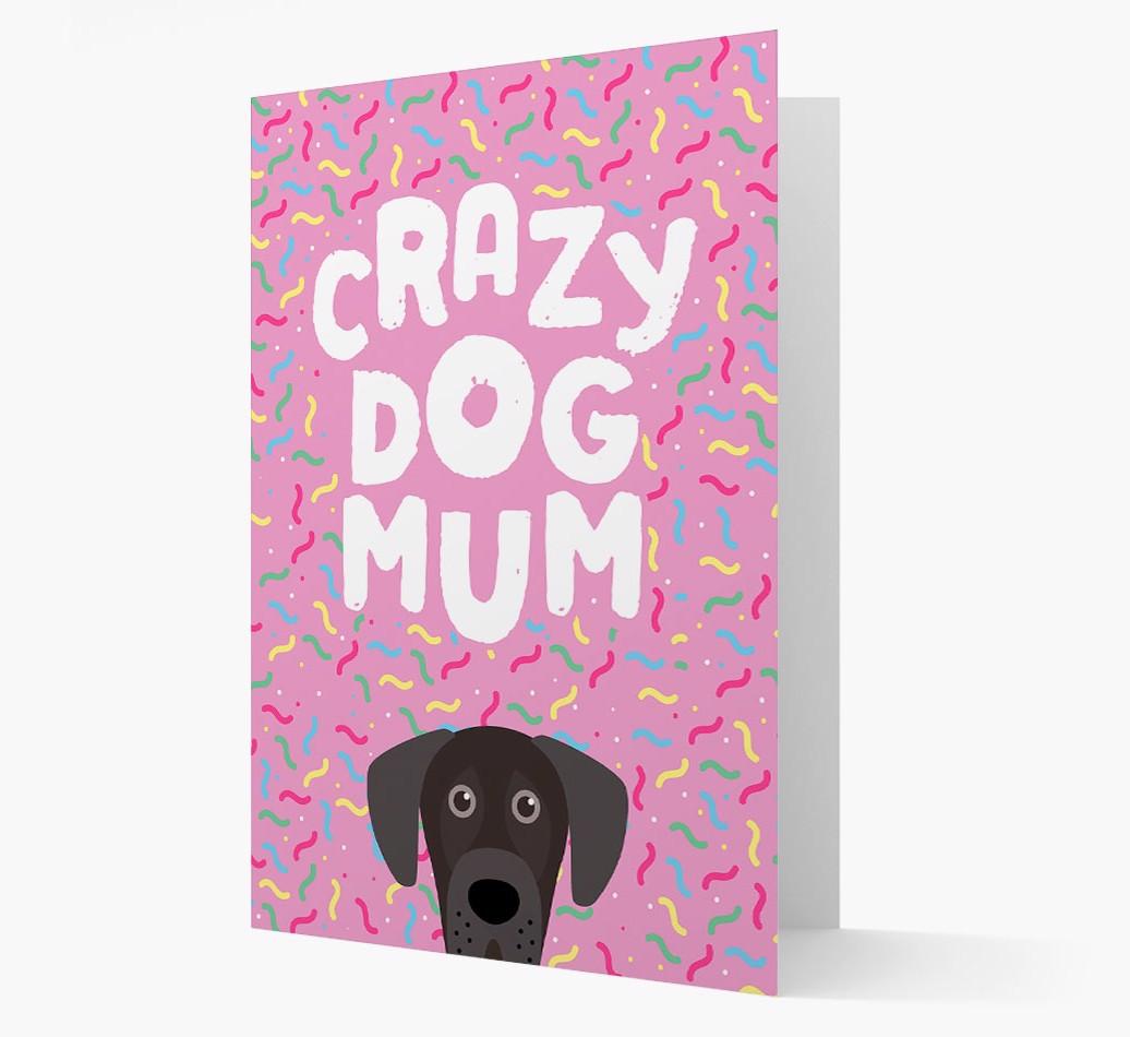 'Crazy Dog Mum' - Personalised {breedFullName} Card