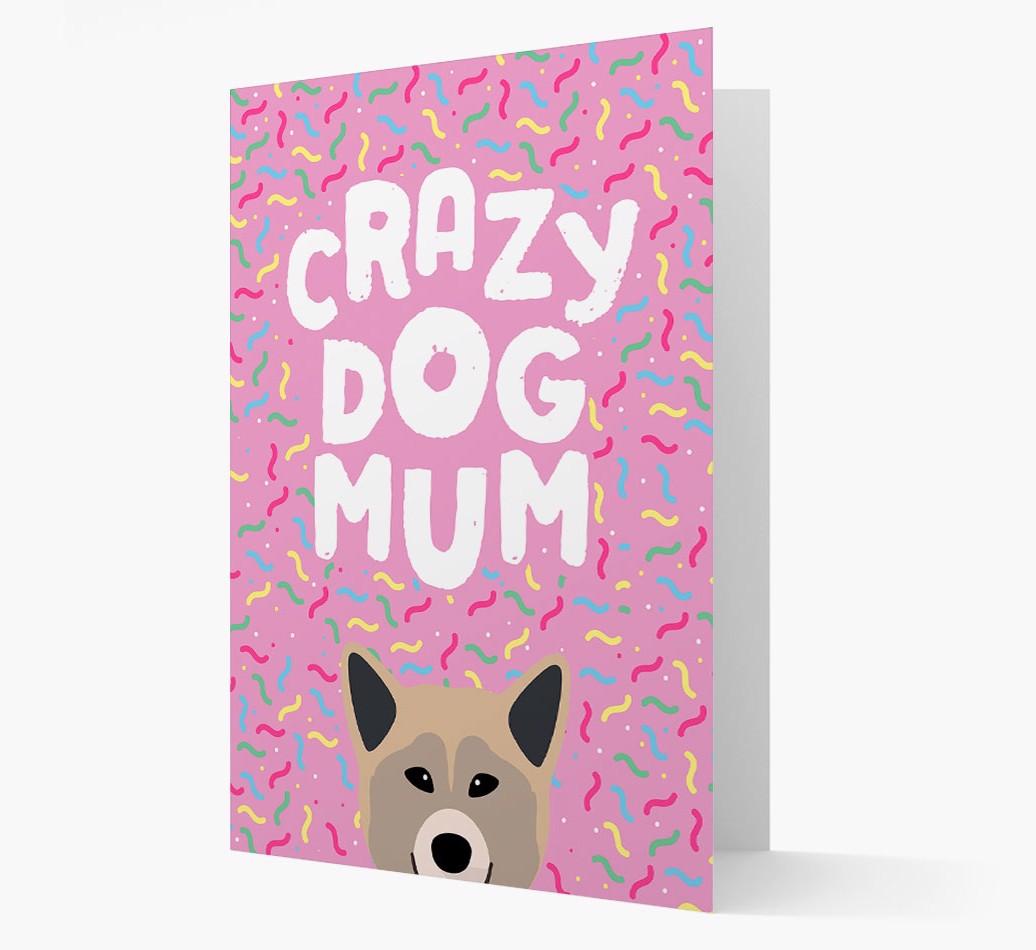 'Crazy Dog Mum' - Personalised {breedFullName} Card