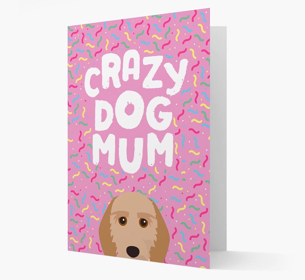 'Crazy Dog Mum' - Personalised {breedFullName} Card
