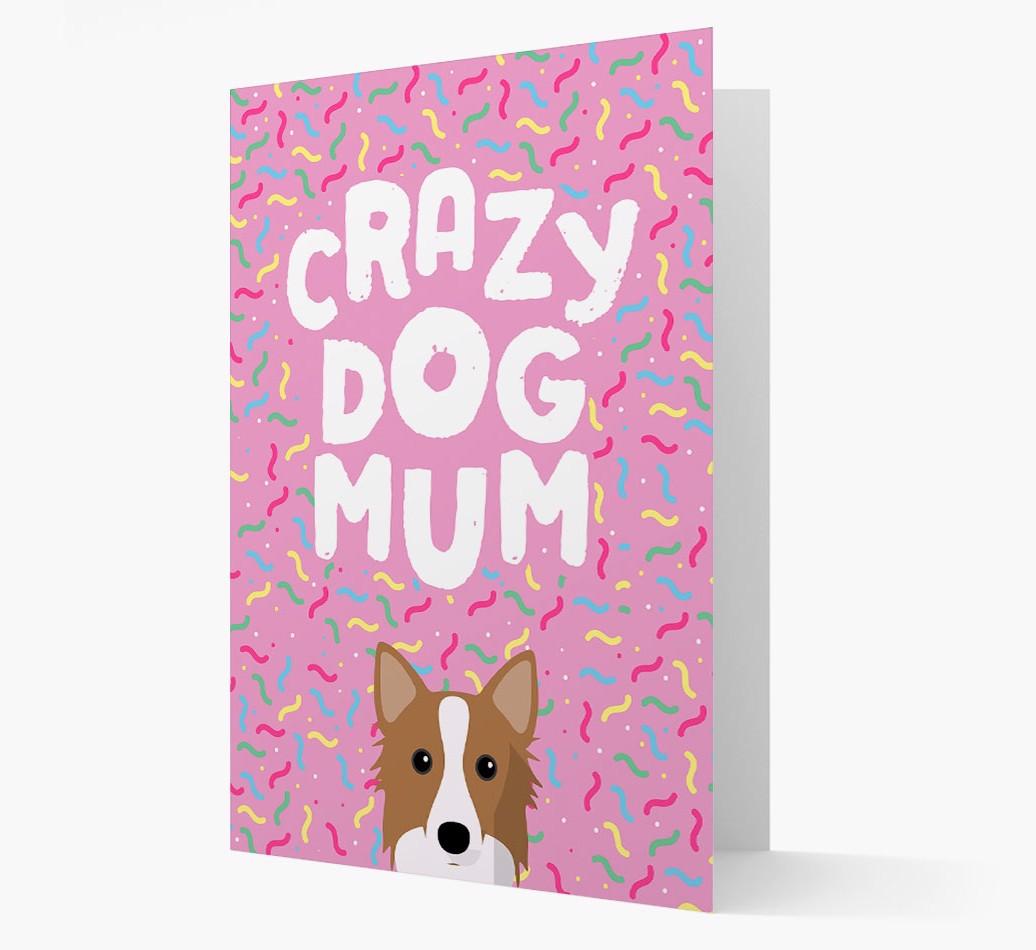 'Crazy Dog Mum' - Personalised {breedFullName} Card