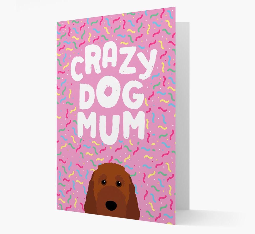'Crazy Dog Mum' - Personalised {breedFullName} Card