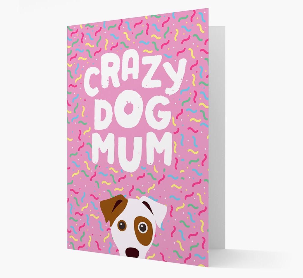'Crazy Dog Mum' - Personalised {breedFullName} Card