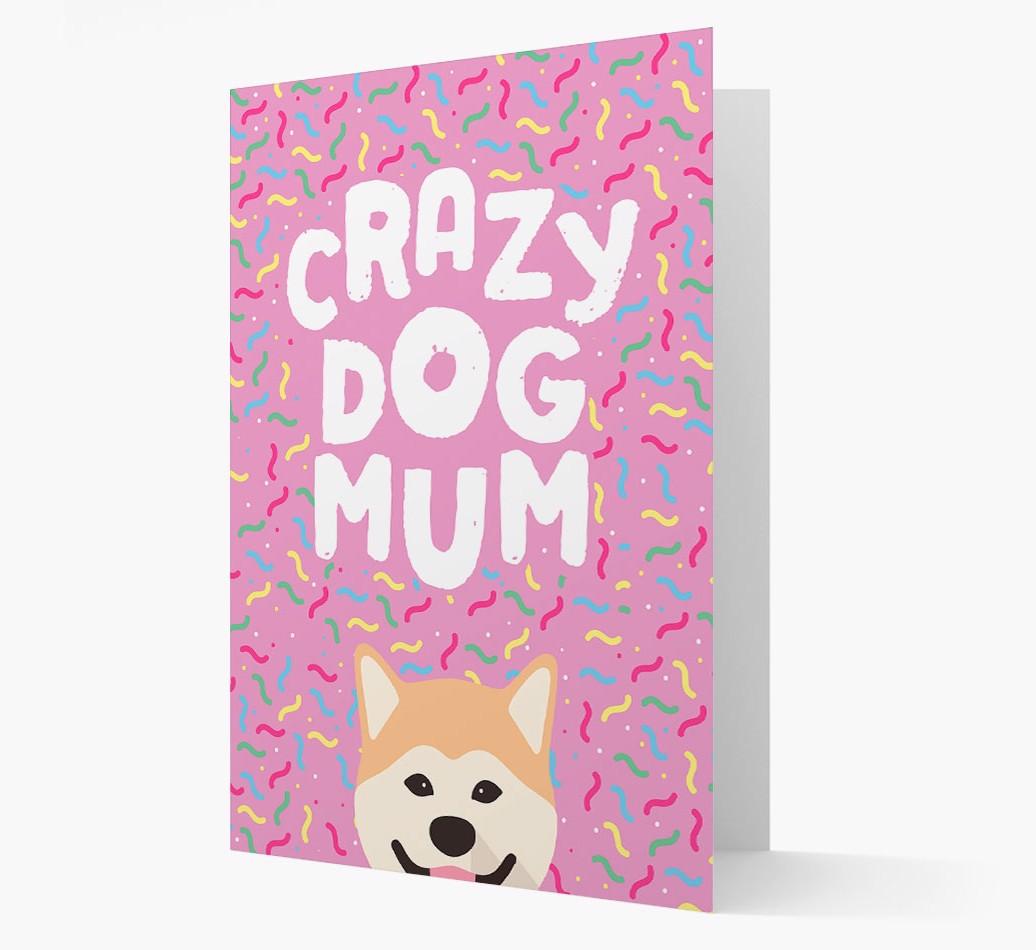 'Crazy Dog Mum' - Personalised {breedFullName} Card