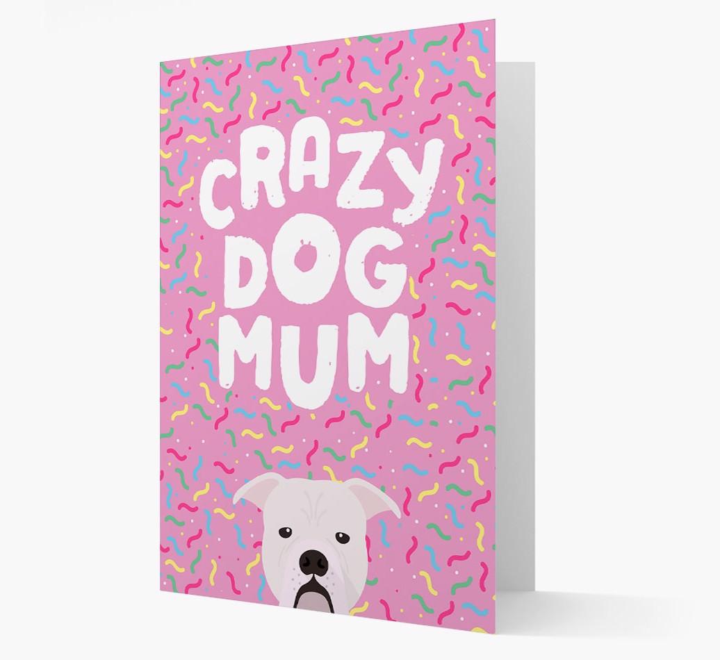 'Crazy Dog Mum' - Personalised {breedFullName} Card