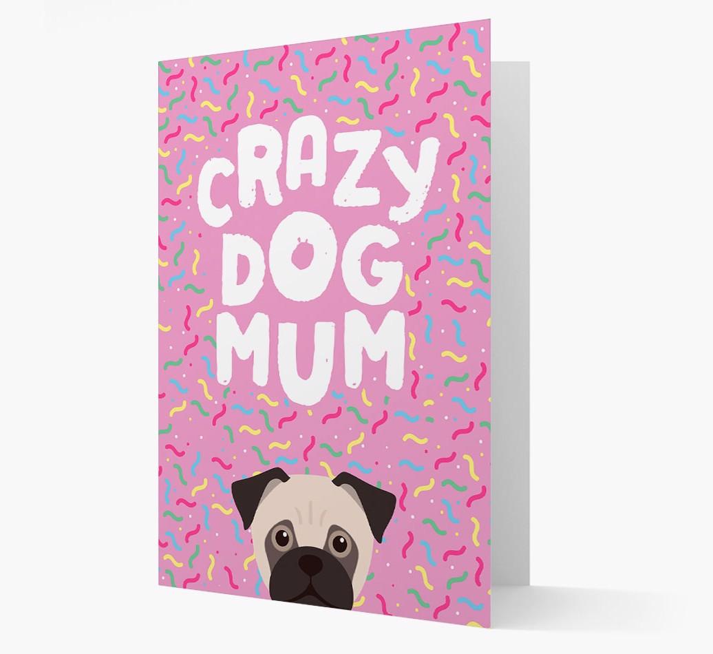 'Crazy Dog Mum' - Personalised {breedFullName} Card