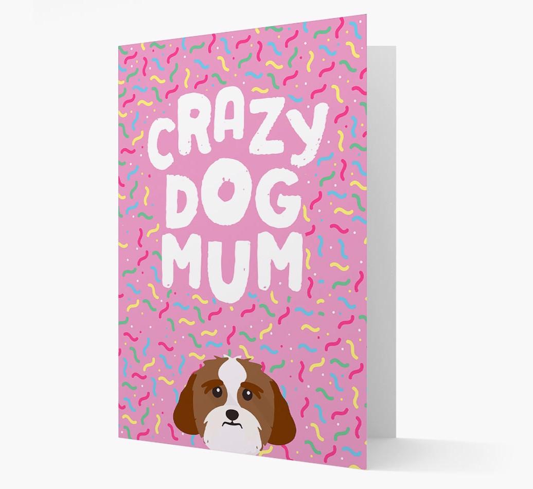'Crazy Dog Mum' - Personalised {breedFullName} Card