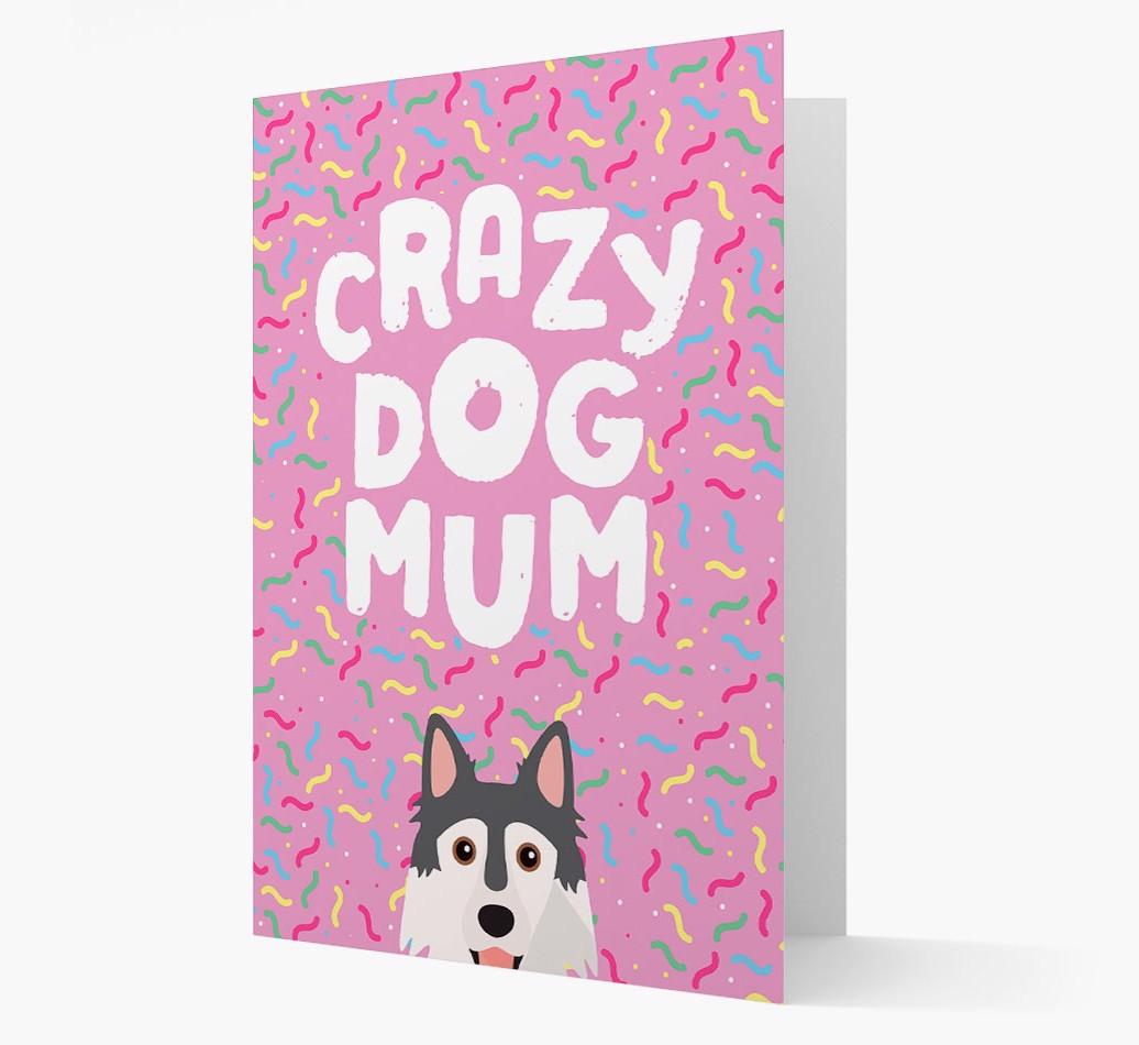 'Crazy Dog Mum' - Personalised {breedFullName} Card
