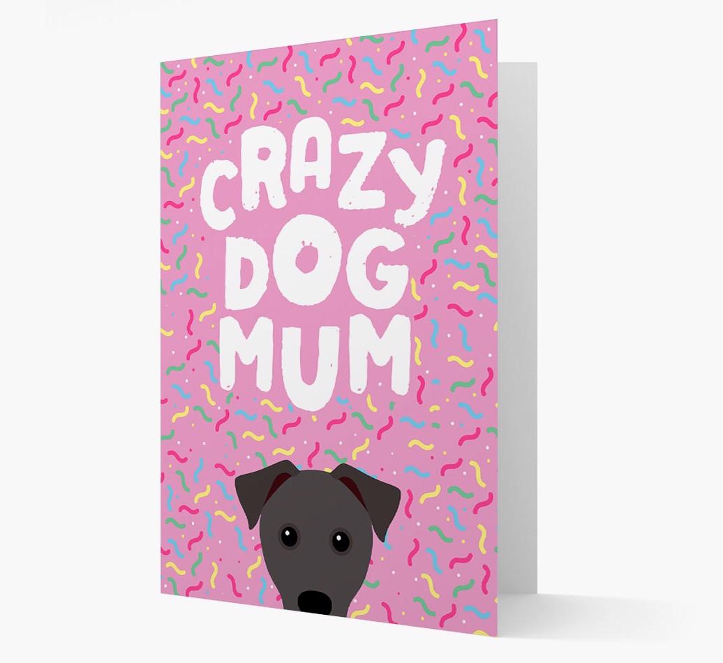 'Crazy Dog Mum' - Personalised {breedFullName} Card